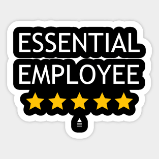 Funny Essential Employee, Worker 2020, Rate five stars Modern Design Sticker